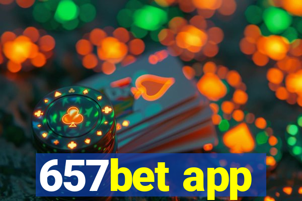 657bet app